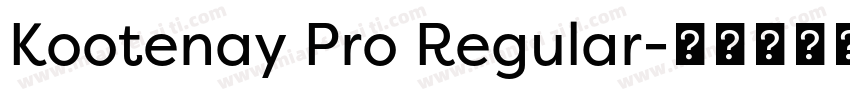Kootenay Pro Regular字体转换